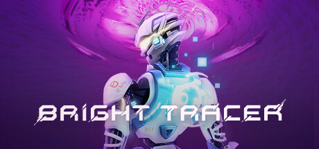 跑酷動作新遊《BRIGHT TRACER》上架Steam 預定五月免費發佈