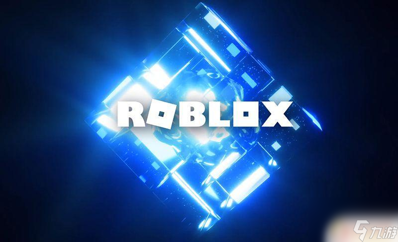 羅布樂思怎么玩的 羅布樂思Roblox入門指南