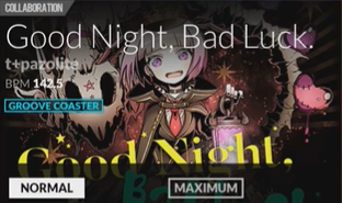 《DJMAX致敬V》Good Night，Bad Luck.